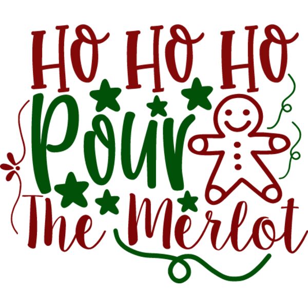 HO HO HO POUR THE MERLOT Thumbnail